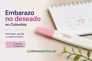 Embarazo no deseado en Colombia: un desafío presente en 2026
