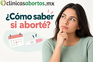¿Cómo saber si aborté? Las señales que debes conocer
