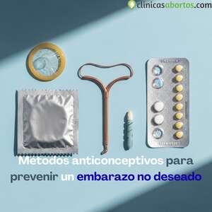 Métodos anticonceptivos para prevenir un embarazo no deseado