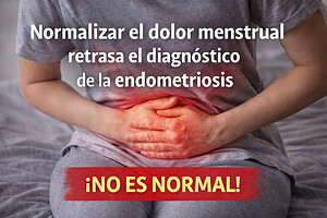 La importancia de romper el silencio sobre la endometriosis