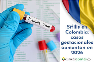 Sífilis en Colombia: casos gestacionales aumentan en 2026