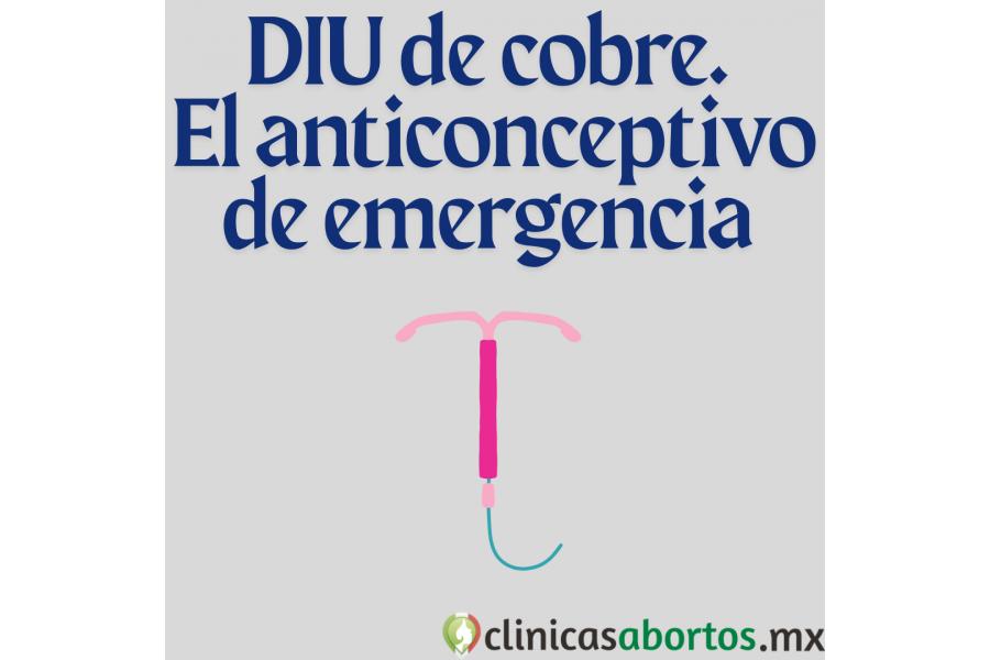 DIU de cobre: el anticonceptivo de emergencia