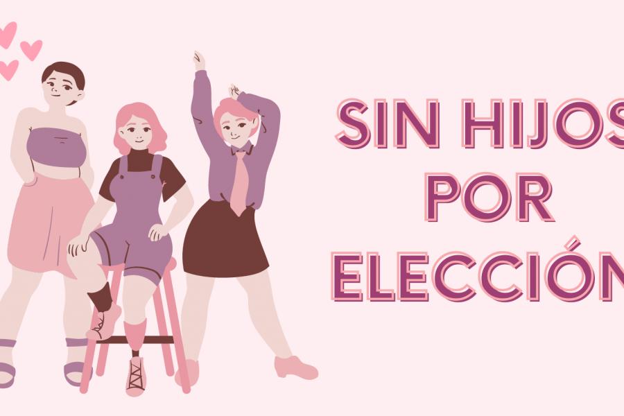 Sin hijos por elección