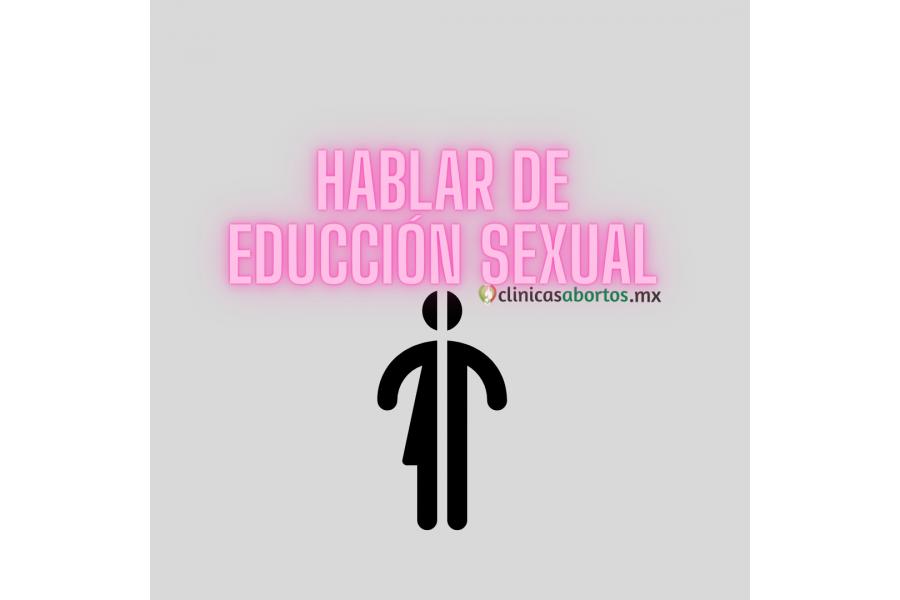 hablar de educacion sexual integral